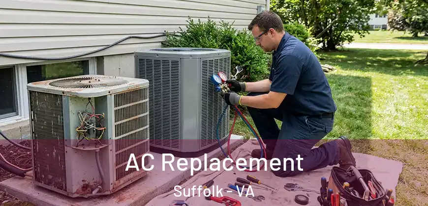 AC Replacement Suffolk - VA