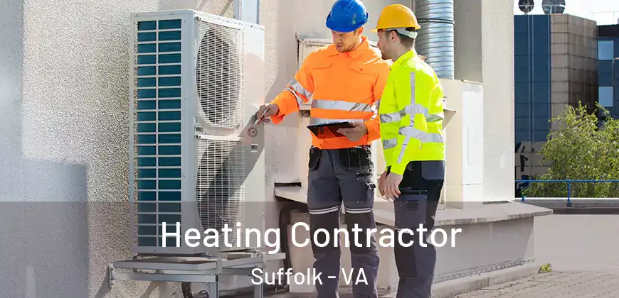 Heating Contractor Suffolk - VA