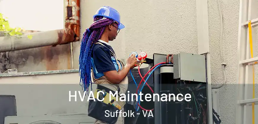 HVAC Maintenance Suffolk - VA